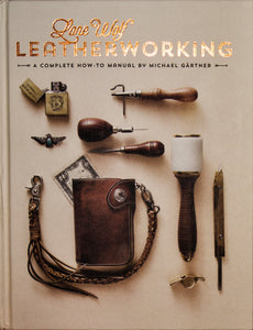 "Lone Wolf Leatherworking"